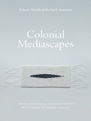 cover image of Colonial Mediascapes